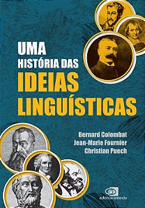Historia das Ideias Linguisticas, Uma