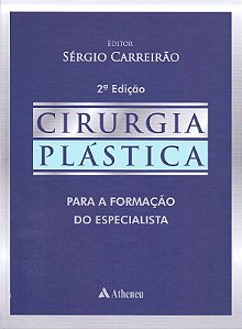 Cirurgia Plastica - para a Formacao do Especialista