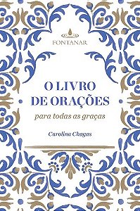 Livro de Oracoes para Todas as Gracas, O