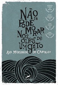 Nao se Pode Morar Nos Olhos de Um Gato