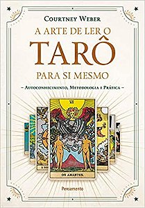 Arte de Ler o Taro para Si Mesmo, A