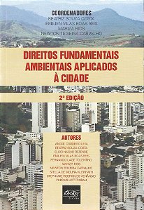 Direitos Fundamentais Ambientais Aplicados à Cidade