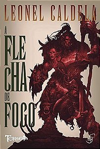 Flecha de Fogo, A