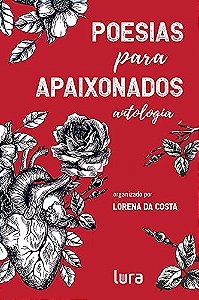 Poesias para Apaixonados: Antologia