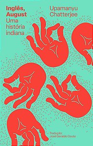Ingles, August: Uma Historia Indiana