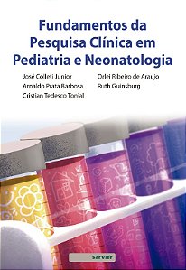 Fundamentos da Pesquisa Clinica em Pediatria e Neonatologia