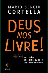 Deus Nos Livre!