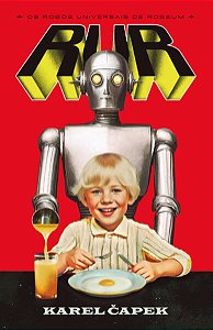 R.u.r - os Robos Universais de Rossum