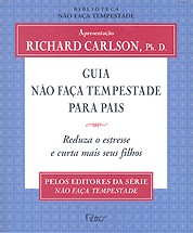 Guia Nao Faca Tempestade para Pais