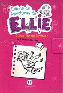 Diario de Aventuras da Ellie: o Show Tem Que Continuar