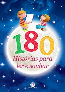 180 Historias para Ler e Sonhar