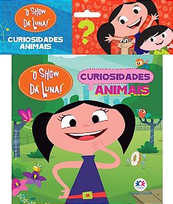 Show da Luna, A: Curiosidades Animais