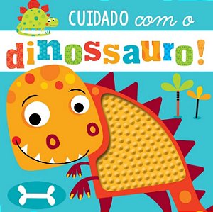Cuidado com o Dinossauro!