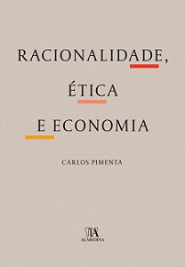 Racionalidade, Etica e Economia