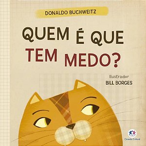 Quem e Que Tem Medo