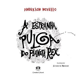 Estranha Pulga do Planeta Rex, A