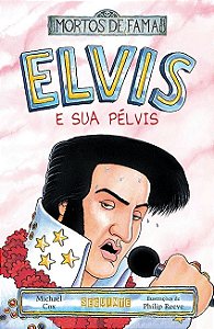 Elvis e Sua Pelvis