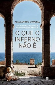 Que o Inferno Nao E, O