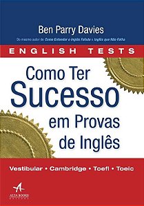 Como Ter Sucesso em Provas de Ingles
