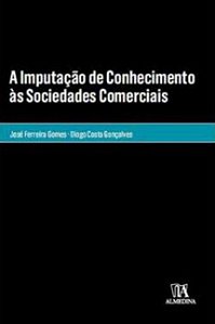 Imputacao de Conhecimento as Sociedades Comerciais, A
