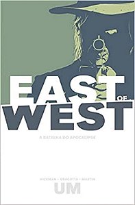 East Of West: a Batalha do Apocalipse: Vol. 1