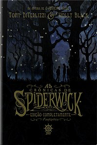 Cronicas de Spiderwick, As: Edicao Completamente Fantastica