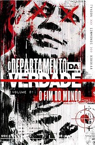 Departamento da Verdade, O: o Fim do Mundo - Vol. 1