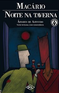 Noite na Taverna e Macario - Volume 1