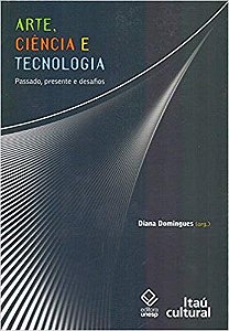 Arte, Ciencia e Tecnologia