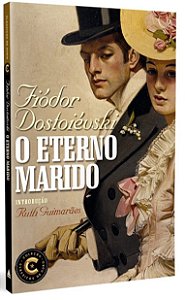 Eterno Marido, O