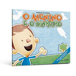 Menino e o Dinheiro, O