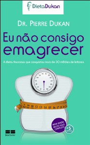 Eu Nao Consigo Emagrecer - a Dieta Francesa Que Conquistou Mais de 30 Milho
