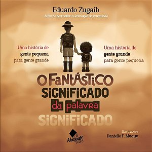 Fantastico Significado da Palavra Significado, O