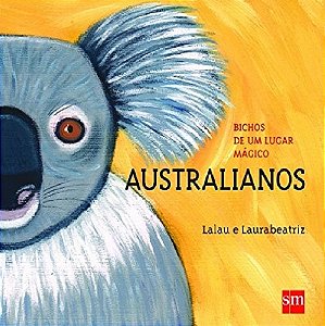Bichos de Um Lugar Magico - Australianos