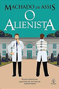 Alienista, O