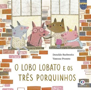 Lobo Lobato e os Tres Porquinhos, O