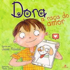 Dora: a Raca do Amor