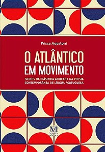 Atlantico em Movimento, O