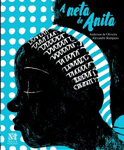 Neta de Anita, A
