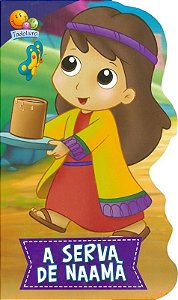 Pequenos Herois da Fe: Serva de Naama, A