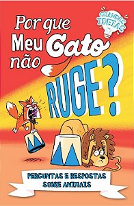 Por Que Meu Gato Nao Ruge  - Perguntas e Respostas sobre Animais
