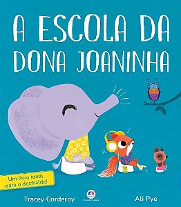 Escola da Dona Joaninha, A