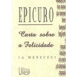 Carta sobre a Felicidade (a Meneceu)