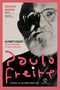 Alfabetizacao: Leitura do Mundo, Leitura da Palavra
