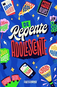 De Repente Adolescente: Antologia de Contos