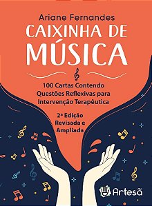 Baralho Caixinha de Música - 100 Cartas Contendo Questões Reflexivas para