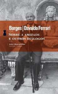 Sobre a Amizade e Outros Dialogos