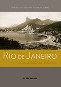 Rio de Janeiro: Uma Cidade na Historia