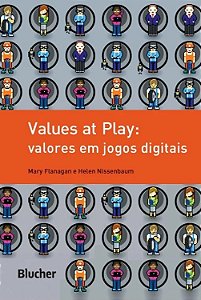 Values at Play: Valores em Jogos Digitais