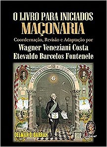 Livro para Iniciados , O: Maconaria